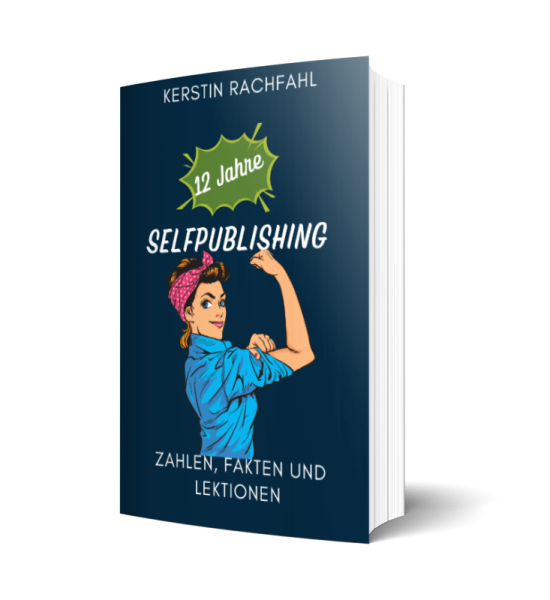 Eine Popart Frau die Anpackt als Cover für 12 Jahre Selfpublishing - Zahlen, Fakten und Lektionen