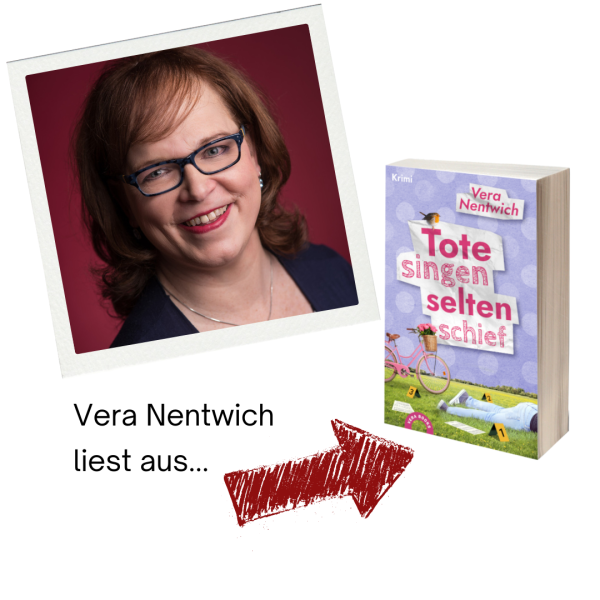 Porträt Vera Nentwich und Buchcover Tote singen selten schief